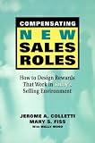 Compensating New Sales Roles: How to Design Rewards That Work in Todays Selling Environment