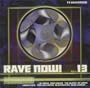 Rave Now 13