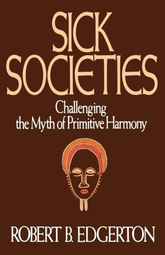 Sick Societies: Challenging the Myth of Primitive Harmony under History & Philosophy in The Books Store