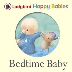 Ladybird Happy Babies: Bedtime Baby