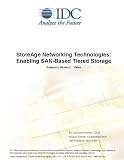 Review IDC Research  / StoreAge Networking Technologies: Enabling SAN-Based Tiered Storage