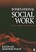 International Social Work: Issues, Strategies, and Programs by David Cox ISBN 1412914086