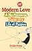 Modern Love: A No-Nonsense Guide to a Life of Passion (AARP)