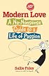Modern Love: A No-Nonsense Guide to a Life of Passion (AARP)