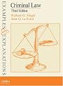 Criminal Law: Examples and Explanations (Examples & Explanations Series)