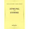 Atmung und Stimme