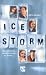 Ice storm (Broché)