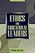 Ethics for Educational Leaders