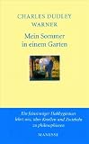 Mein Sommer in einem Garten
