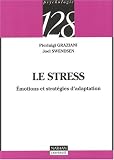 Le stress : Emotions et strat�gies d'adaptation