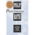 Patrimony : A True Story