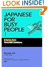 Japanese for Busy People I: Teacher's Manual