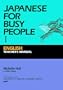 Japanese for Busy People I: Teacher's Manual