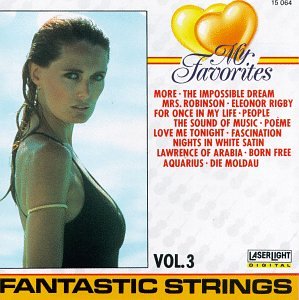 Fantastic Strings - My Favorites Vol. 3 - Zortam Music