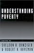 Understanding Poverty (Russell Sage Foundation Books at Harvard University Press)
