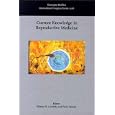 Current Knowledge in Reproductive Medicine by Brazil) World Congress on Human Reproduction 1999