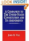 A Companion to The United States Constitution and Its Amendments, Second Edition