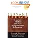 Servant Leadership: A Journey into the Nature of Legitimate Power and Greatness 25th Anniversary Edition