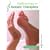 Reflexology for Holistic Therapists