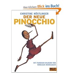 Der Neue Pinocchio: Die Abenteuer des Pinocchio, neu erz�hlt (Gulliver)