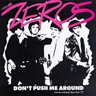 Click here to buy Don't Push Me Around by  The Zeros .