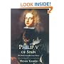 Philip V of Spain: The King Who Reigned Twice