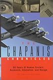 The Chapanis Chronicles: 50 Years of Human Factors Research, Education, and Design