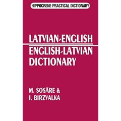 Latvian-English/English-Latvian Practical Dictionary (Hippocrene Practical Dictionary)