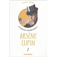 Les aventures extraordinaires d'Ars�ne Lupin, Tome 2 : L'�clat d'obus. Le triangle d'or. L'�le aux trente cercueils. Les dents du tigre. Les huit coups de l'horloge. La comtesse de Cagliostro