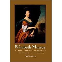Elizabeth Murray: A Women's Pursuit of Independence in Eighteenth-Century America