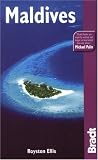 Maldives, 4th (Bradt Travel Guide)