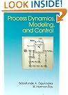 Process Dynamics, Modeling, and Control (Topics in Chemical Engineering)