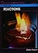 Chemistry: Reactions (Science Workshops)