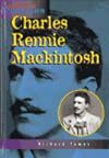 Heinemann Profiles: Charles Rennie Mackintosh (Heinemann Profiles)