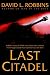 Book Last Citadel: A Novel of the Battle of Kursk