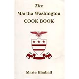 The Martha Washington Cookbook