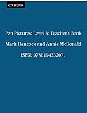 Pen pictures : writing skills for young learners. Teacher's book. 3