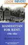 Manhattan for Rent, 1785-1850