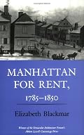 Manhattan for Rent, 1785-1850