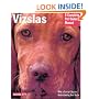 Vizslas (Barron's Complete Pet Owner's Manuals)