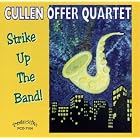 Strike Up the Band by Culler Offer