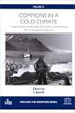 Commons in a cold climate : coastal fisheries and reindeer pastoralism in North Norway : the co-management approach