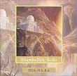 Shamballah Bells Shamballah Bells
