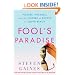 Fool's Paradise: Players, Poseurs, and the Culture of Excess in South Beach