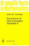 Functions of One Complex Variable II (Graduate Texts in Mathematics, Vol. 159)