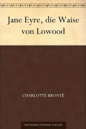 Buch - Cover Jane Eyre, die Waise von Lowood - Charlotte Brontë - 