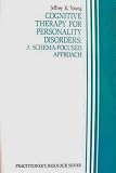 Produkt-Bild: Cognitive therapy for personality disorders: A schema-focused approach (Practitioner's resource series)