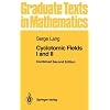 Cyclotomic Fields I-II (Graduate Texts in Mathematics) (v. 1-2)