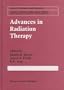 Advances in Radiation Therapy