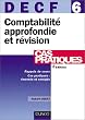 DECF num�ro 6 : Comptabilit� approfondie et r�vision : Cas pratiques